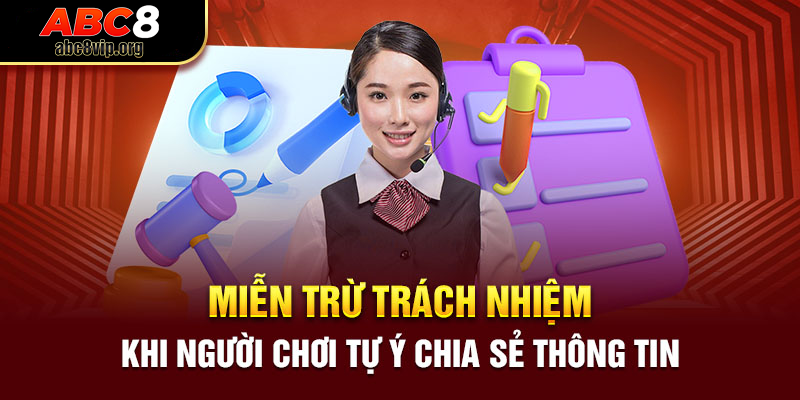 Miễn trừ trách nhiệm người chơi tự nguyện chia sẻ thông tin cá nhân với bên thứ ba