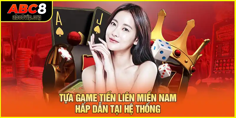 Trò chơi bài ABC8 mang đến cho bạn trải nghiệm Tiến Lên miền Nam đầy thú vị